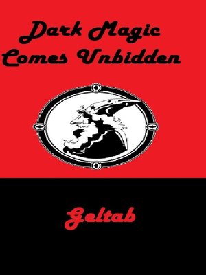 cover image of Dark Magic Comes Unbidden